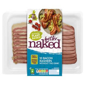 Better Naked 10 Bacon Rashers Without The Oink