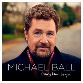 CD Michael Ball Coming Home to You
