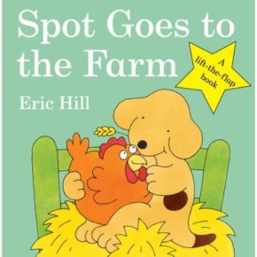 Spot Goes to the Farm