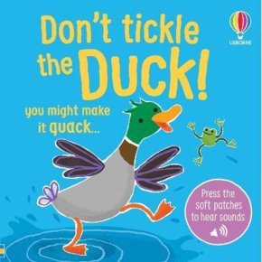Don't Tickle the Duck!