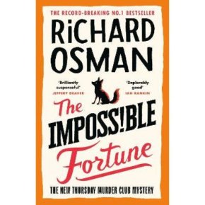 The Impossible Fortune