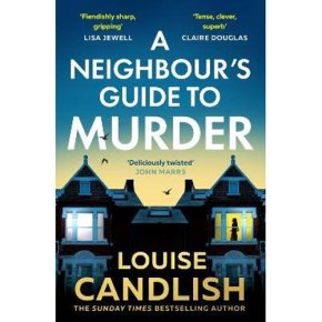 A Neighbour's Guide to Murder