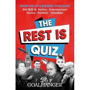 The Rest Is . . . Quiz