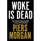 Woke is Dead