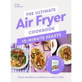 The Ultimate Air Fryer Cookbook 3