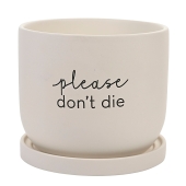 Country Living Ceramic Plant Pot, Please Don't Die
