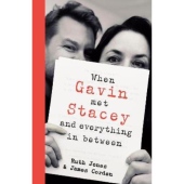 When Gavin Met Stacey and Everything in Between