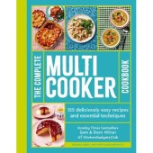 The Complete Multicooker Cookbook