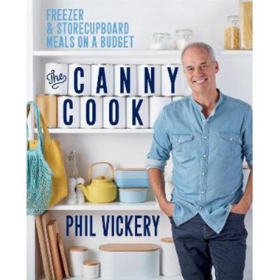The Canny Cook By Phil Vickery